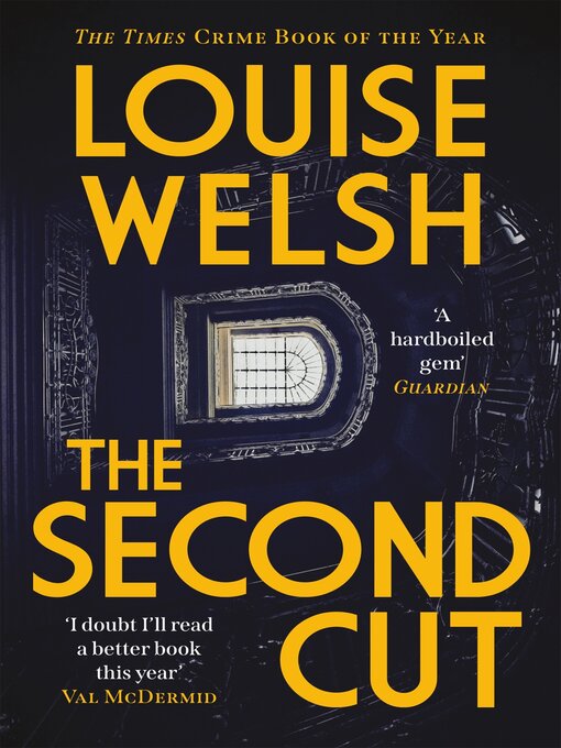 Title details for The Second Cut by Louise Welsh - Wait list